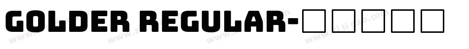 Golder Regular字体转换